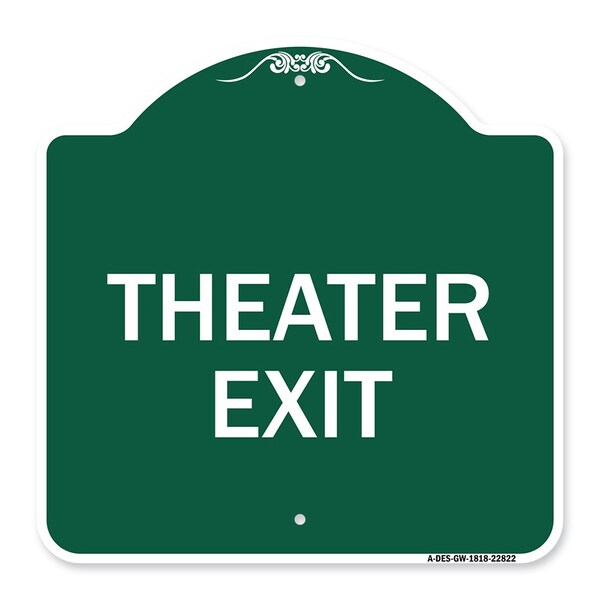 Signmission Designer Series Sign-Theater Exit, Green & White Aluminum Sign, 18" H, 18" L, GW-1818-22822 A-DES-GW-1818-22822 - main